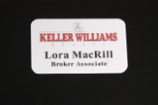 Offering Keller Williams name tags.  Our id badges are guaranteed for life.  They are attached with a magnet.