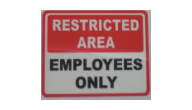 SIGN-RESTRICTED - Restricted Sign(10"x14")