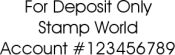 Offering a great check endorsement stamp.  Our deposit stamps are the lowest price on the internet!